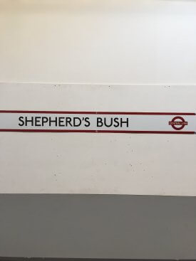 Sheperd’s Bush Tube Sign